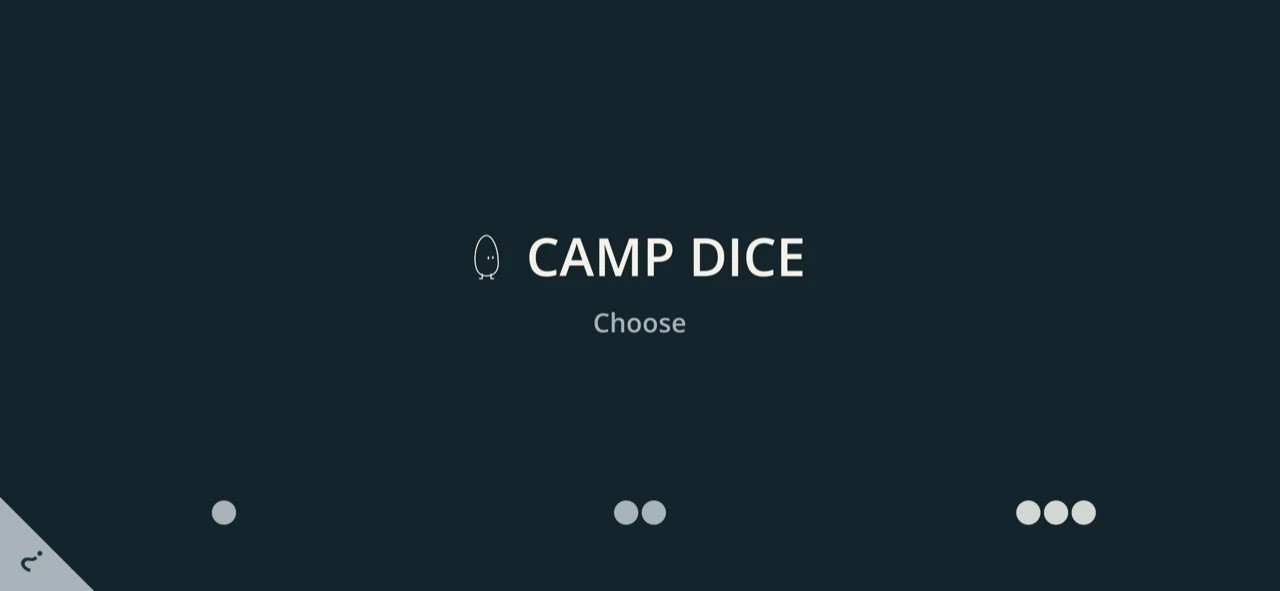 Camp Dice screen offering one-, two-, and three-die choices.